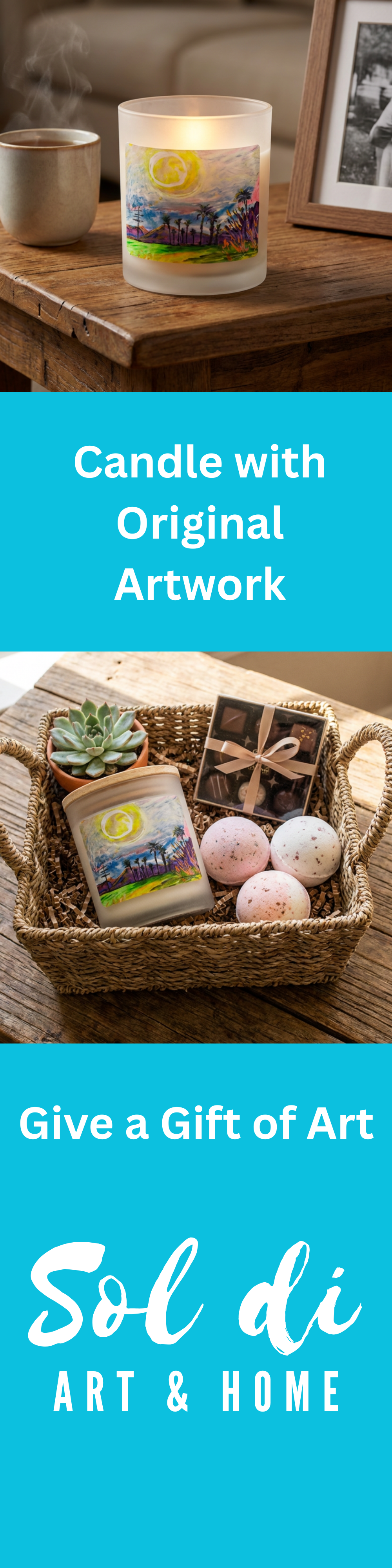 A promotional collage for a Sol di Art & Home candle with original artwork. The top photo shows a lit candle on a wooden table next to a mug and a framed picture.